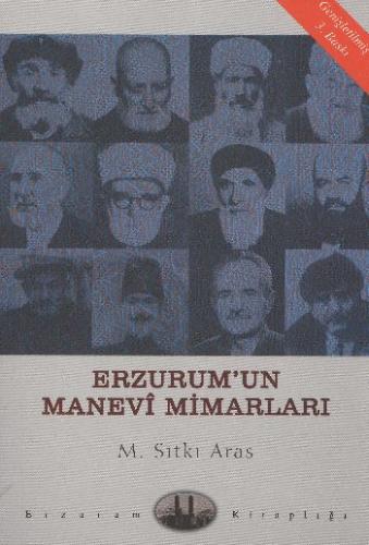 Erzurum'un Manevi Mimarları M. Sıtkı Aras