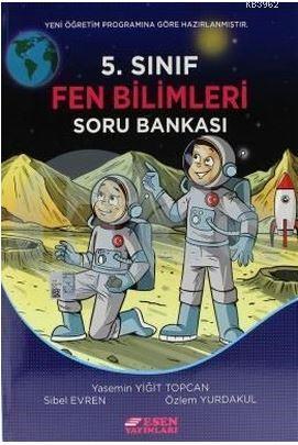 Esen Yayınları 5. Sınıf Fen Bilimleri Soru Bankası Esen Yasemin Yiğit 
