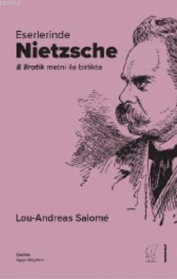 Eserlerinde Nietzsche Lou Andreas-Salome
