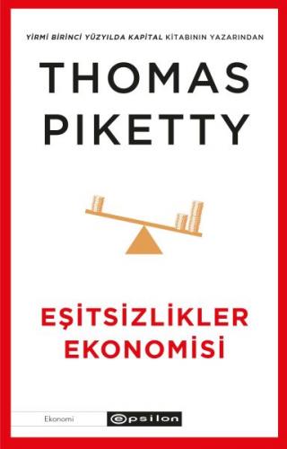 Eşitsizlikler Ekonomisi Thomas Piketty