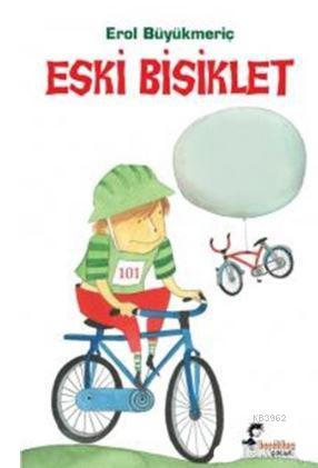 Eski Bisiklet Erol Büyükmeriç