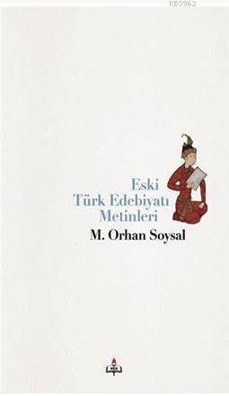 Eski Türk Edebiyatı Metinleri