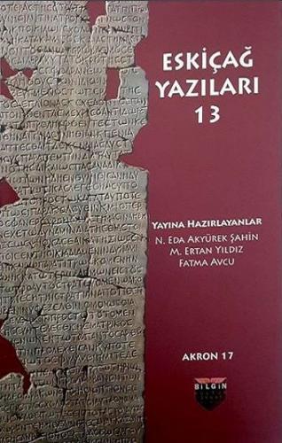 Eskiçağ Yazıları 13 M. Ertan Yıldız