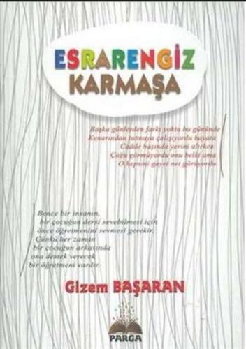 Esrarengiz Karmaşa Gizem Başaran