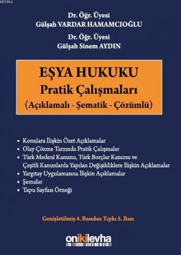 Eşya Hukuku Pratik Çalışmaları