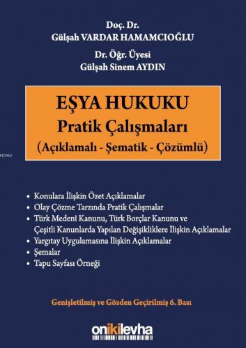 Eşya Hukuku Pratik Çalışmaları