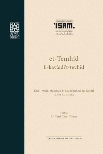 Et-Temhid Li-Kavaidi’t-Tevhid Ebü'l-Muin Meymun b. Muhammed en-Nesefi