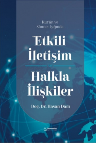 Etkili İletişim ve Halkla İlişkiler Hasan Dam