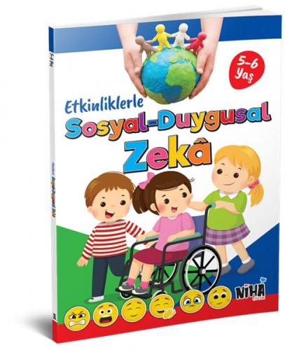 Etkinliklerle Sosyal-Duygusal Zeka (5-6 Yaş)