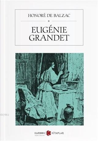 Eugenie Grandet Honoré de Balzac