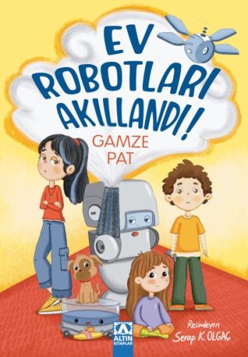 Ev Robotları Akıllandı Gamze Pat