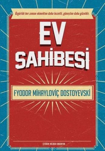 Ev Sahibesi Fyodor Mihayloviç Dostoyevski