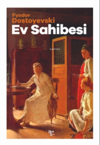 Ev Sahibi Fyodor Dostoyevski