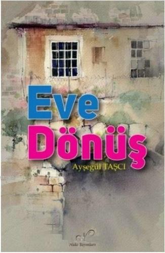 Eve Dönüş