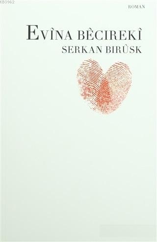 Evina Becıreki Serkan Bırusk