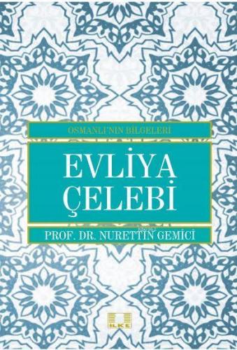 Evliya Çelebi Nurettin Gemici