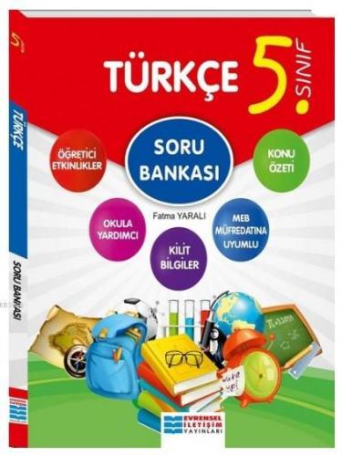 Evrensel İletişim Yayınları 5. Sınıf Türkçe Soru Bankası Evrensel İlet