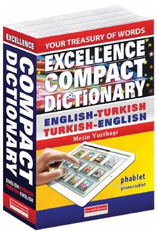 Excellence Compact Dictionary; (English - Turkish / Turkish – Engilish)