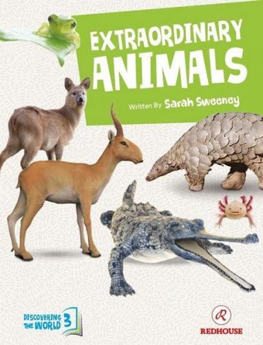 Extraordinary Animals - Intermediate - Level 3 B1 Sarah Sweeney