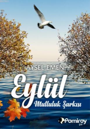 Eylül Mutluluk Şarkısı