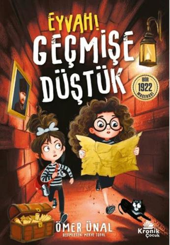 Eyvah Geçmişe Düştük! (Ciltli) Ömer Ünal