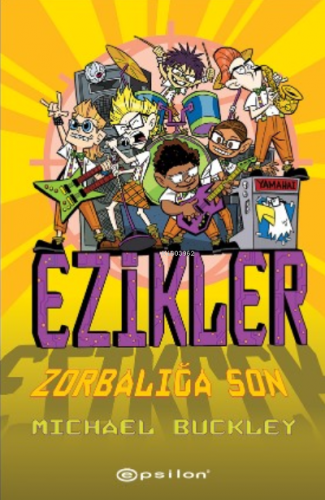 Ezikler 5: Zorbalığa Son Michael Buckley