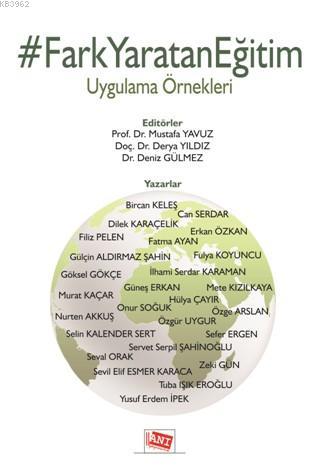 Fark Yaratan Eğitim; Uygulama Örnekleri