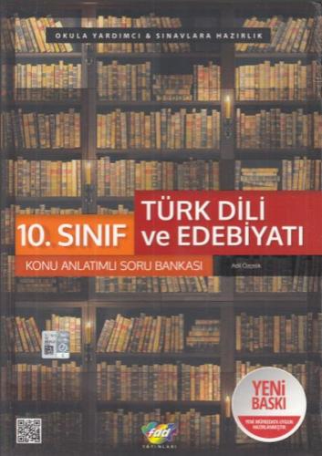FDD 10. Sınıf Türk Dili ve Edebiyatı Konu Anlatımlı Soru Bankası (Yeni