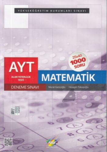FDD AYT Matematik 25x40 Deneme Sınavı (Yeni) Murat Gençoğlu - Hüseyin 