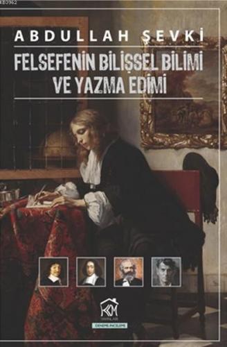 Felsefenin Bilişsel Bilimi ve Yazma Edimi