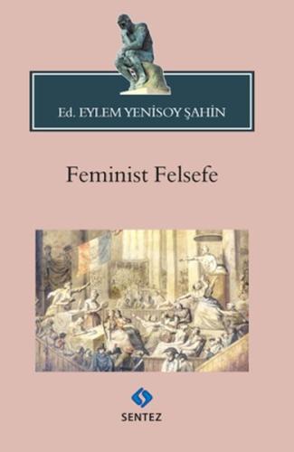 Feminist Felsefe Ed. Eylem Yenisoy Şahin