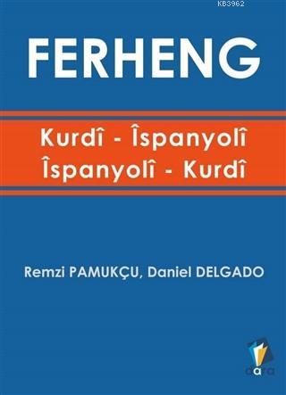 Ferheng Kurdi İspanyoli - İspanyoli Kurdi Remzi Pamukçu