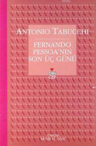 Fernando Pessoa'nın Son Üç Günü Antonio Tabucchi