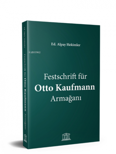 Festschrift für Otto Kaufmann Armağanı
