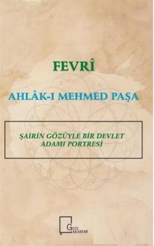 Fevri Ahlak-ı Mehmed Paşa Murat A. Karavelioğlu
