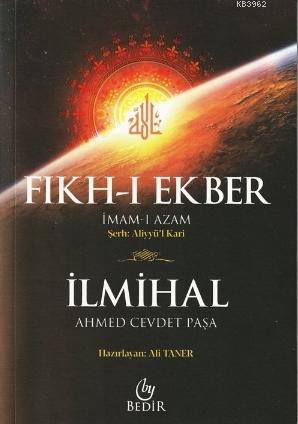 Fıkh-ı Ekber - İlmihal Ahmed Cevdet Paşa