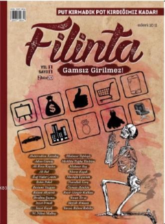 Filinta - Sayı 1; Gamsız Girilmez - Put Kırmadık Pot Kırdığımız Kadar