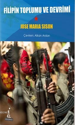 Fİlipin Toplumu ve Devrimi Jose Maria Sison