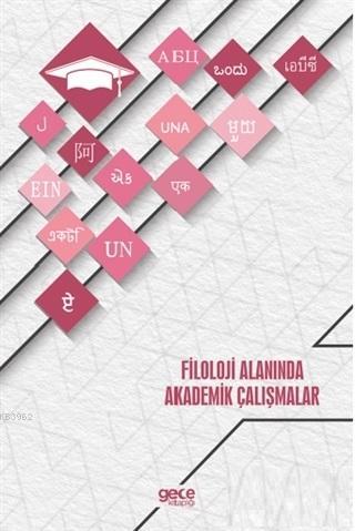Filoloji Alanında Akademik Çalışmalar