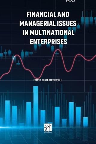 Financial and Managerial Issues in Multınatıonal Enterprises