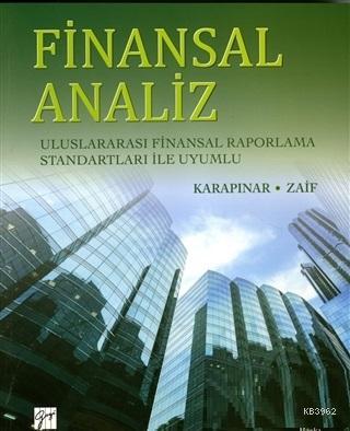 Finansal Analiz Uluslararası Finansal Raporlama Standartları ile Uyumlu
