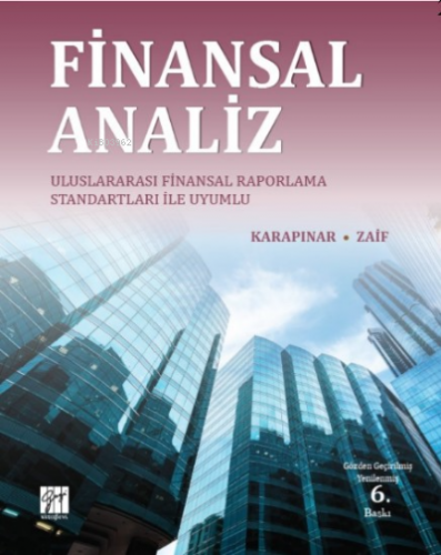 Finansal Analiz Uluslararası Finansal Raporlama Standartları ile Uyumlu