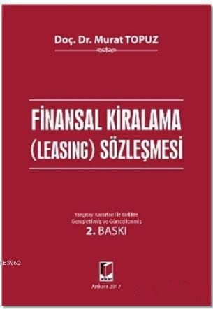 Finansal Kiralama (Leasing) Sözleşmesi