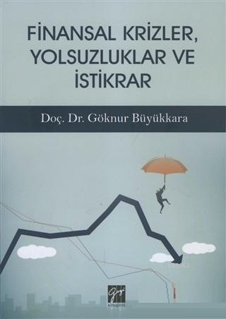 Finansal Krizler Yolsuzluklar ve İstikrar