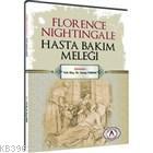 Florence Nightingale Hasta Bakım Meleği