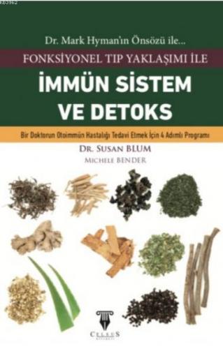 Fonksiyonel Tıp Yaklaşımı ile İmmün Sistem ve Detoks