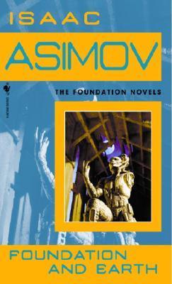 Foundation And Earth Isaac Asimov