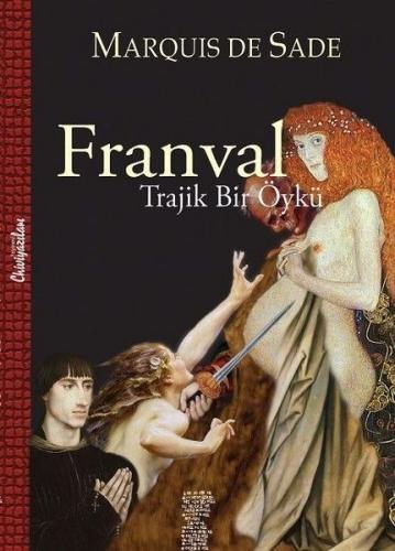Franval - Trajik Bir Öykü Marquis de Sade