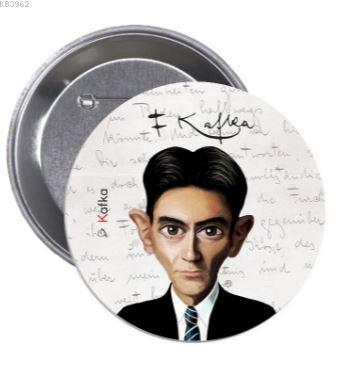 Franz Kafka Karikatür Rozet