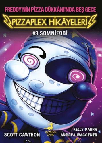Freddy'nin Pizza Dükkanı'nda Beş Gece - Pizzaplex Hikayeleri 3 Somnifo
